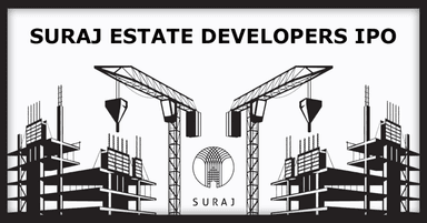 SURAJ ESTATE DEVELOPERS LIMITED
