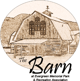 The Barn at Evergreen Memorial Park