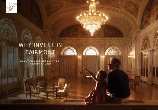 01_EN_Why-Invest-in-Fairmont_Accor-Global-Development_FEB19