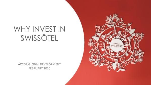 01_EN_Why-Invest-in-Swissotel_Accor-Global-Development_FEB2020