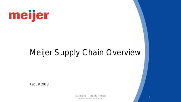 03-Meijer-Logistics-Overview-MDOT-August