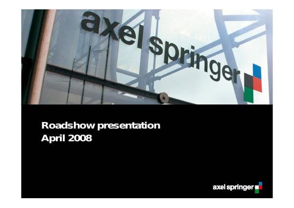08-03-28_Axel_Springer_Roadshow_presentaton_April_2008-4