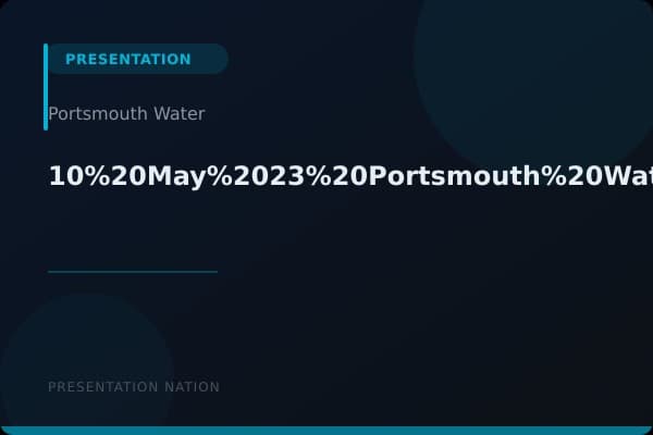 10%20May%2023%20Portsmouth%20Water%20YWYS%20Company%20Presentation