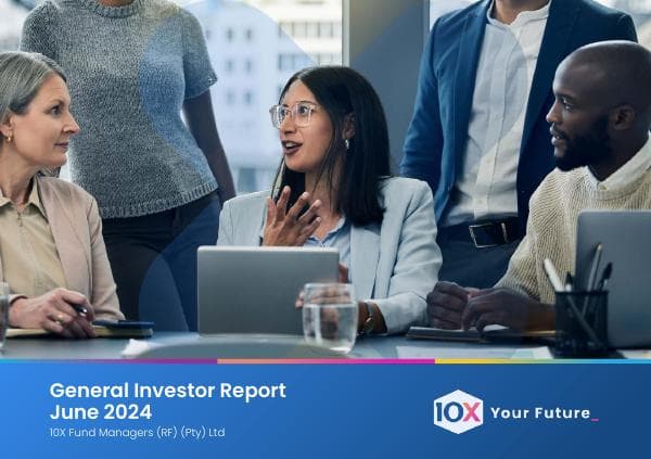 10X_General_Investor_Report_June_2024