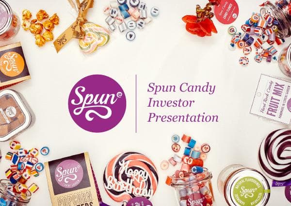 1.SpunCandyInvestorDeck2018