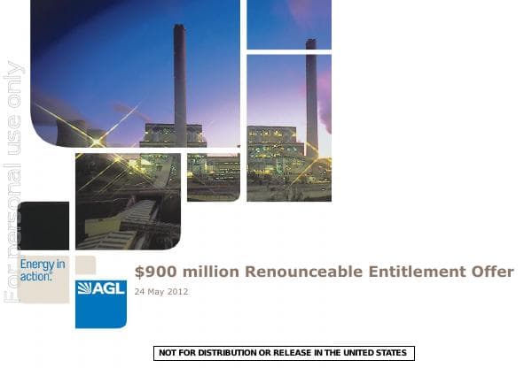 20120524-agl-rights-offer-investor-presentation