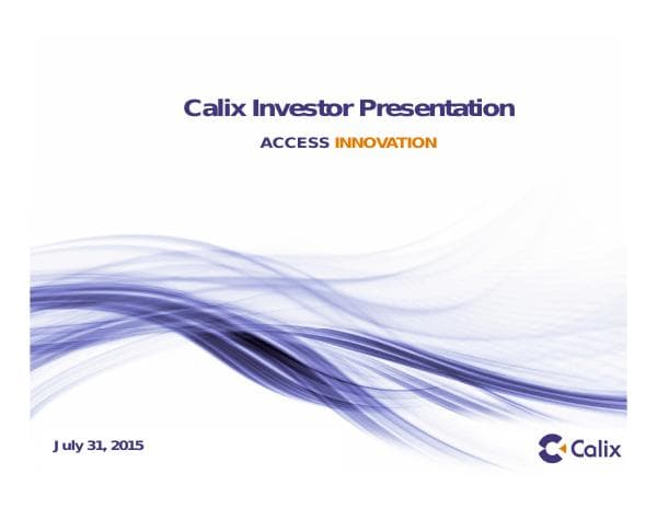 20150731-Calix-IR-presentation-PPT
