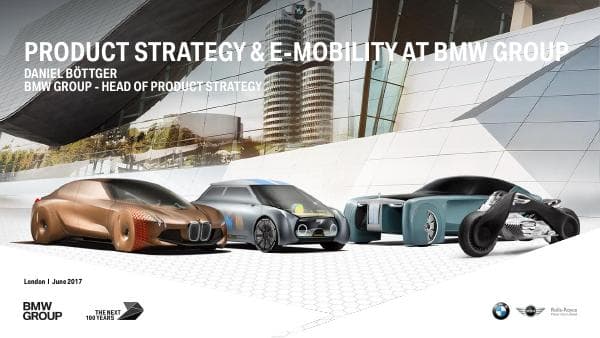 2017-06-BMW-Group-Presentation-Product-Strategy-and-eMobility-London