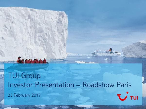 20170223_TUI_Investor-Presentation.pdf-57c19d2ee011c1f2c2c7f051fef38ec7