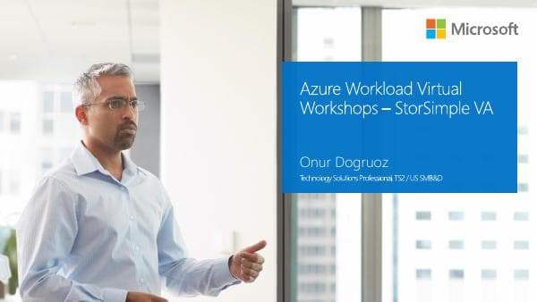 20170524+-+Ingram+-+Webcast+-+Azure+Workloads+-+StorSimple+VA