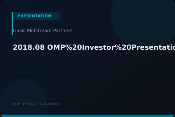 2018.08_OMP%20Investor%20Presentation_v7