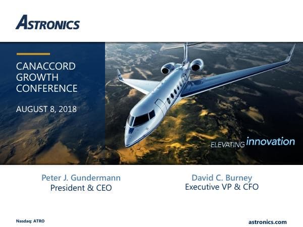 20180808+ATRO+Canaccord+Conference+Presentation+FINAL
