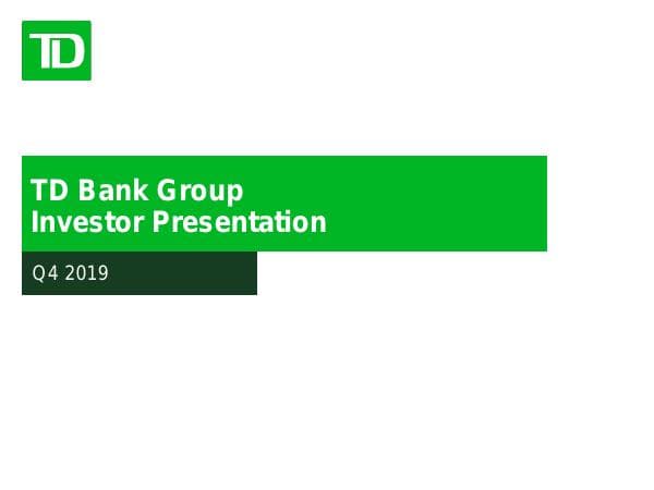 2019-Q4_TD_Investor_Presentation_F_EN