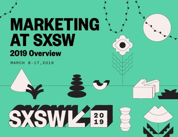 2019-SXSW-Marketing-Deck