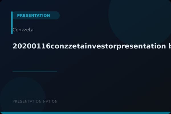 20200116conzzetainvestorpresentation_baaderconference_presentationslides