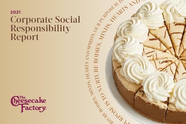 2021-CSR-Report-TheCheesecakeFactory