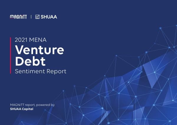 2021-MENA-Venture-Debt-Sentiment-Report