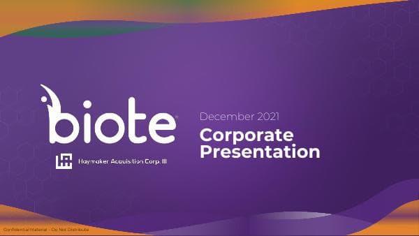 2021.12.09-V.2-Biote-Corporate-Presentation-Final