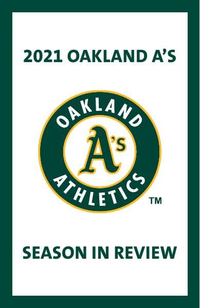 2021%20Oakland%20A's%20Season%20In%20Review