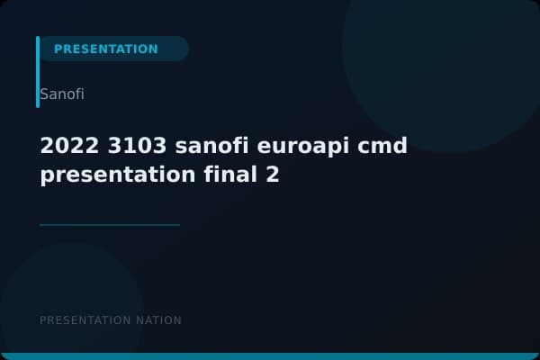 2022-3103-sanofi-euroapi-cmd-presentation-final-2