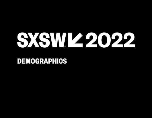 2022-SXSW-Demographics