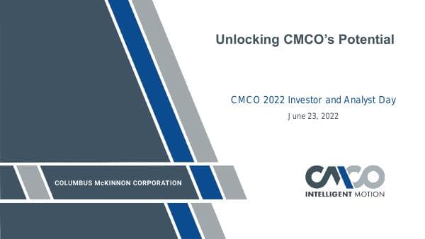 20220623-CMCO-Investor-Day-Presentation-FINAL