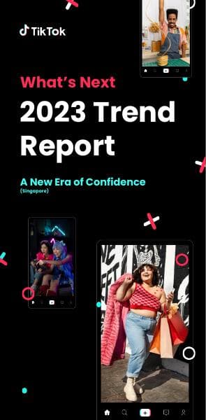 20221229_TikTokWhatsNext_SG_Final