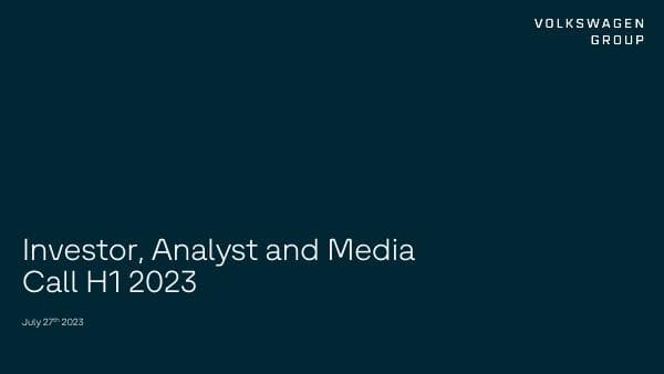 2023-07-27_Volkswagen_Group_H1_Call.pdf_1690434736&disposition=attachment
