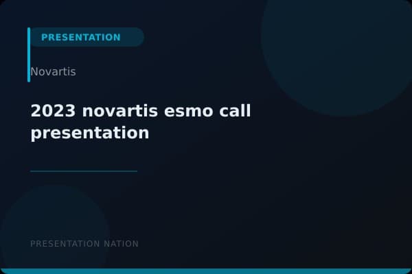2023-novartis-esmo-call-presentation