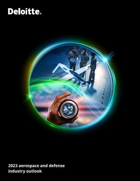 2023-outlook-aerospace-and-defense-deloitte