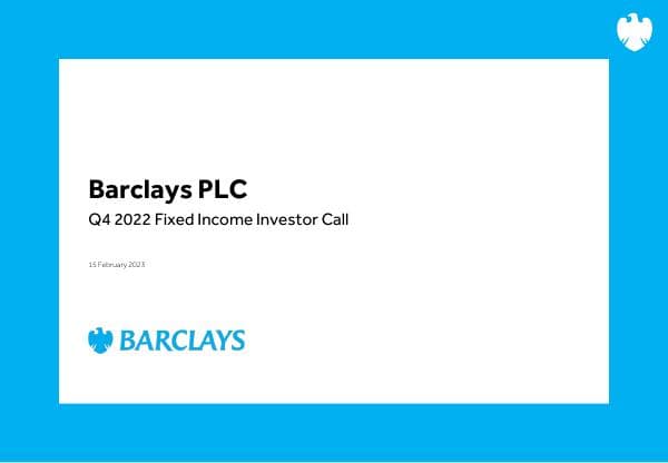 20230215-Barclays-Q422-FI-Call-Slides