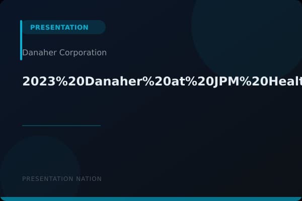 2023%20Danaher%20at%20JPM%20Healthcare
