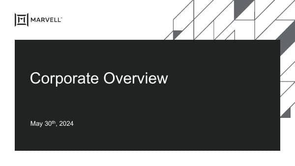 2024_05_30_mrvl-corporate_overview
