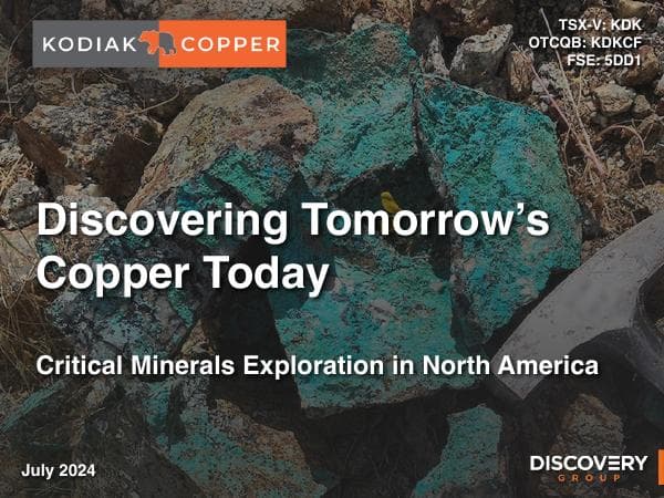 2024-07-23-Kodiak-Copper-Investor-Presentation
