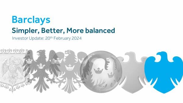 20240220-Barclays-Group-Investor-Update