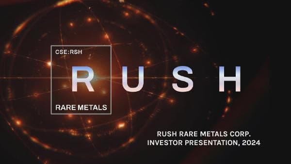 2024.08-Rush-Rare-Metals-Investor-Deck