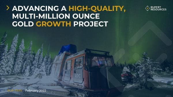 220201-Rupert-Resources-Corporate-PresentationvFINAL