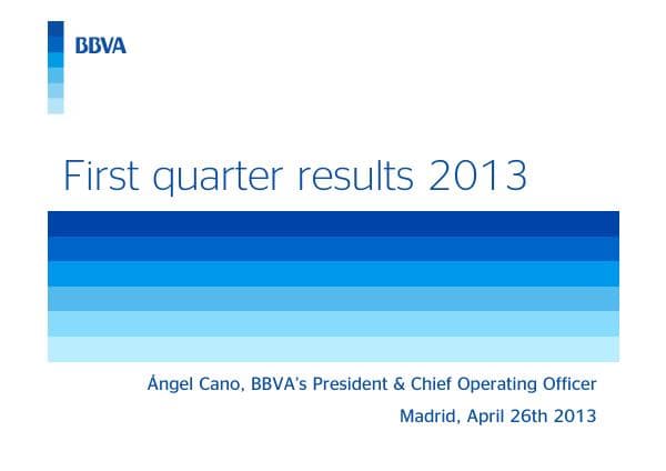 260413_1Q13_BBVA_Results_Presentation_eng_tcm927-384466