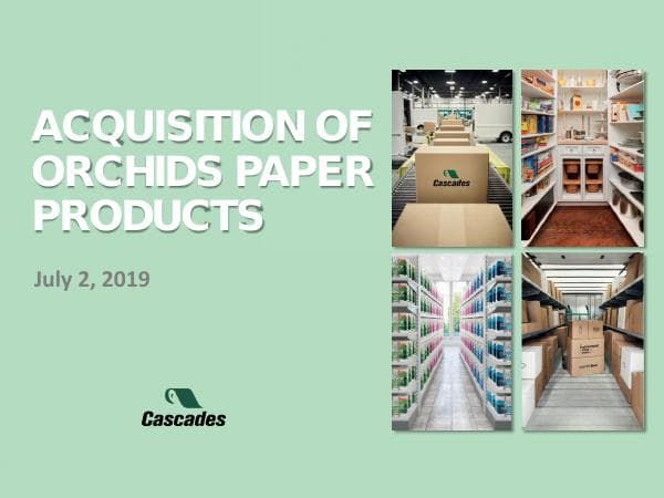 2Juillet2019CascadesOrchidsAcquisition