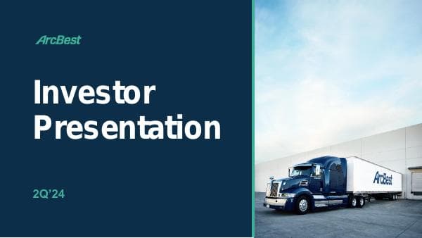 2Q24-ArcBest-Investor-Presentation