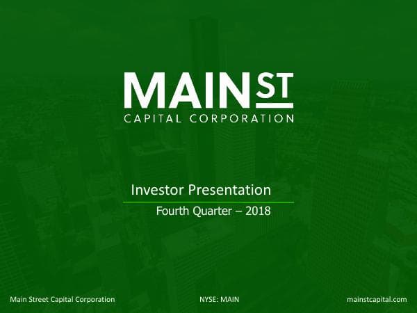 4th%20Quarter%202018%20MAIN%20Investor%20Presentation.