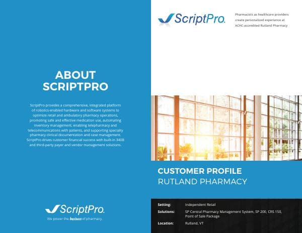 5f983d886bccf508dbb2a797_ScriptPro_Profile_Indep_Rutland_Pharmacy