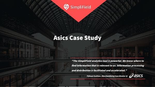 60243a18f77c1f7c6cb3601c_SimpliField_Asics_CaseStudy%20(ENG)