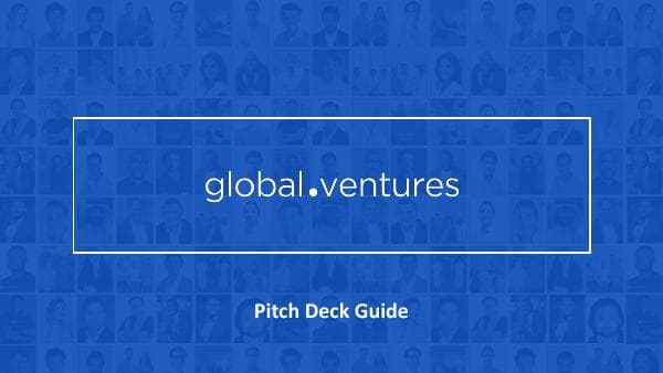 632c624b26040b507d038277_Global%20Ventures%20Pitch%20Deck%20Guide