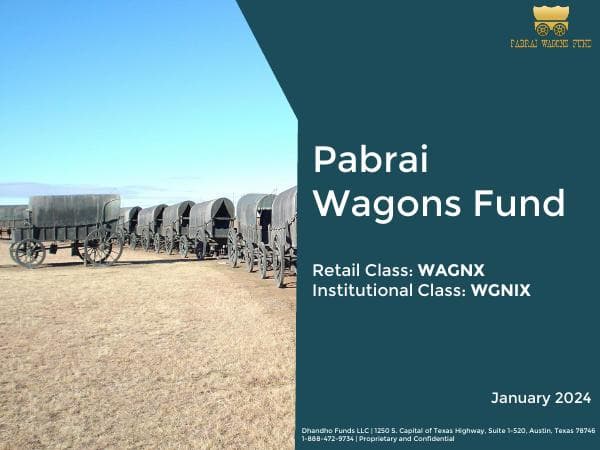 659729c7b4f7028a45b0a750_Pabrai%20Wagons%20Fund%20Investor%20Presentation