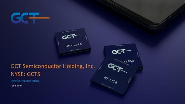 665f24c432772dab029dcc15_GCTS%20Investor%20Presentation_June%202024