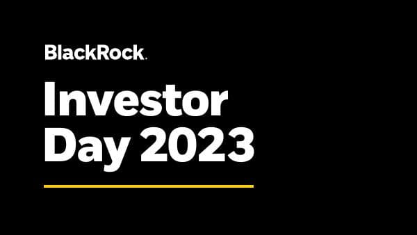 667918472-BlackRock-2023-Investor-Day