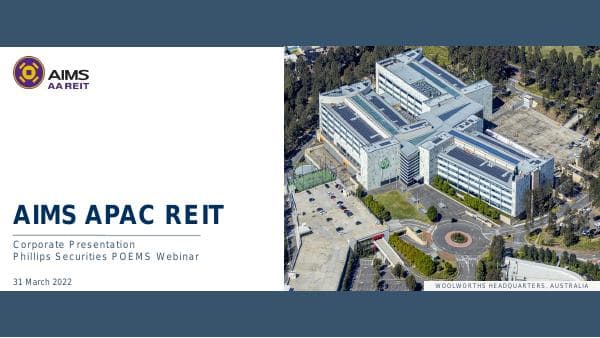 709119_AA_REIT_PhillipSecurities_Presentation_31Mar2022