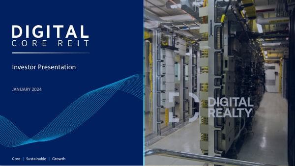 783551_Digital%20Core%20REIT%20-%20Investor%20Presentation%20_January%202024