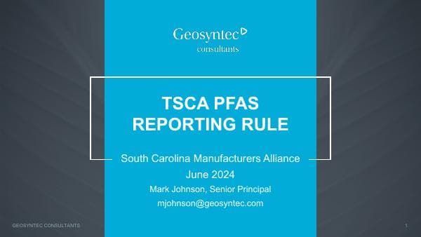 9-PFAS-Reporting-Rule_Geosyntec_Johnson